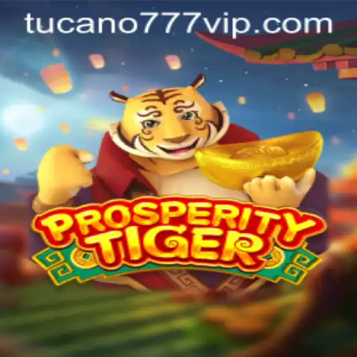 Descubra o Fascinante Mundo de ProsperityTiger com Tucano777.com